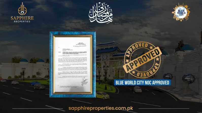 Blue World City Islamabad NOC