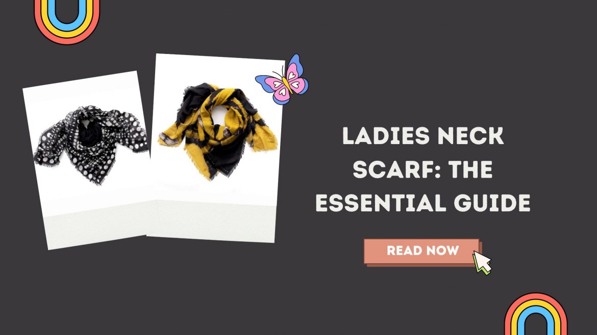 Ladies Neck Scarf