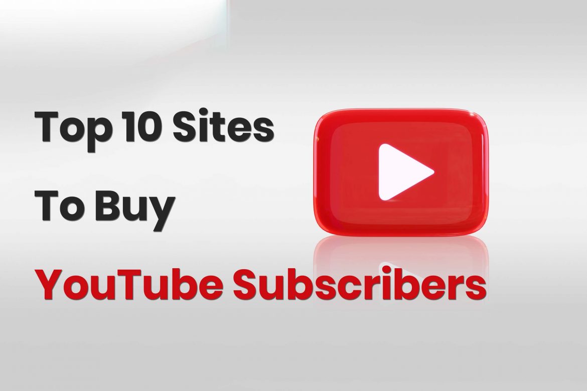 Buy YouTube Subscribers