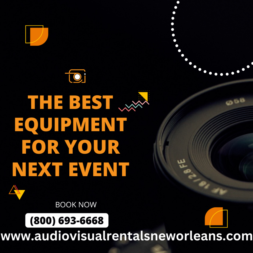 New Orleans Audio Visual Rentals