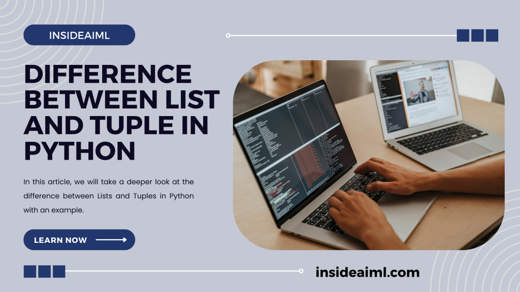 Python's List and Tuple Data Types and list and tuple difference ...